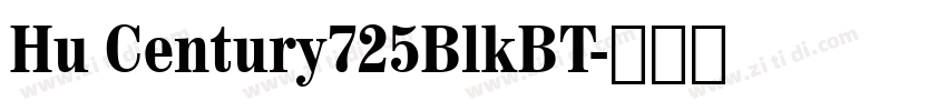 Hu Century725BlkBT字体转换